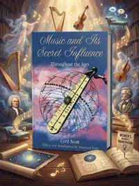 Music and Its Secret Influence: Throughout the Ages — photo 1