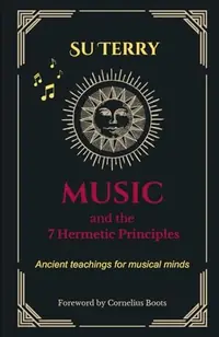 Music and the 7 Hermetic Principles — photo 2