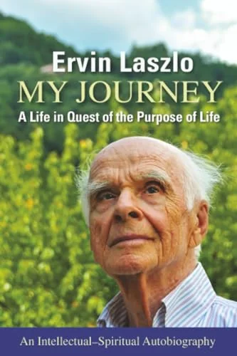 My Journey: A Life in Quest of the Purpose of Life