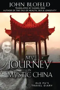 My Journey in Mystic China: Old Pu's Travel Diary — photo 2