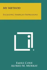 My Method: Including American Impressions — photo 2