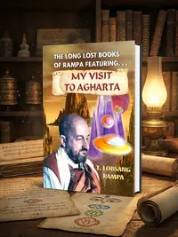 My Visit to Agharta: The Long Lost Books of Rampa — photo 1