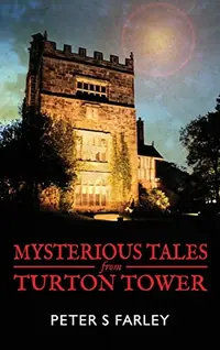 Mysterious Tales From Turton Tower — photo 2