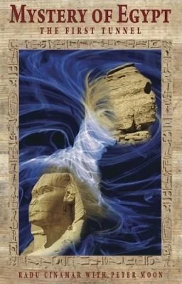 Mystery of Egypt - The First Tunnel