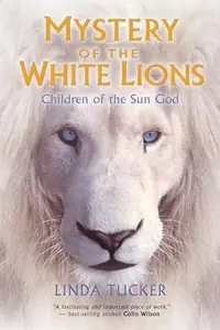 Mystery of the White Lions: Children of the Sun God — photo 2