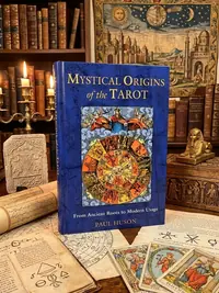 Mystical Origins of the Tarot: From Ancient Roots to Modern Usage (Original) — photo 1