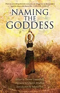 Naming the Goddess — photo 2