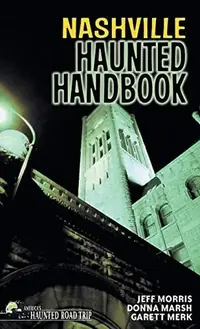 Nashville Haunted Handbook - PGW Marsh, Donna — photo 3