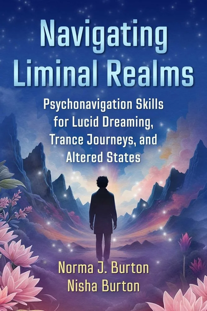 Navigating Liminal Realms: Psychonavigation Skills for Lucid Dreaming, Trance Journeys, and Altered States — photo 3