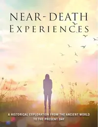 Near-Death Experiences: A Historical Exploration from the Ancient World to the Present Day St Clair, Marisa — photo 2