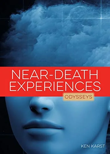 Near-Death Experiences Karst, Ken