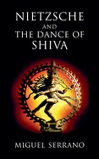 Nietzsche and the Dance of Shiva — photo 2