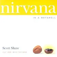 Nirvana in a Nutshell: 157 Zen Meditations — photo 2