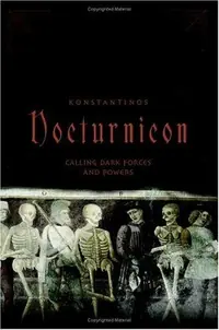 Nocturnicon: Calling Dark Forces and Powers — photo 2