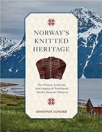 Norway's Knitted Heritage: The History, Surprises, and Power of Traditional Nordic Sweater Patterns — photo 2