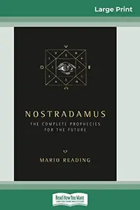 Nostradamus: The Complete Prophecies for the Future (16pt Large Print Edition) — photo 2