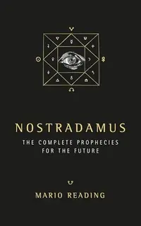 Nostradamus: The Complete Prophecies for the Future — photo 2