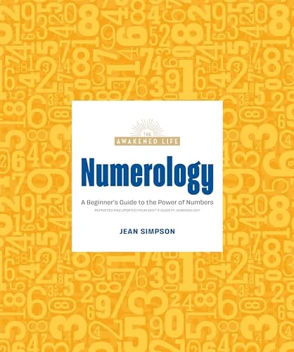 Numerology: A Beginner's Guide to the Power of Numbers Simpson, Jean