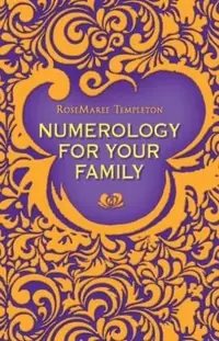 Numerology for Your Family — photo 2