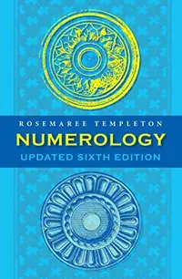 Numerology: Numbers and Their Influence - Updated 6th Edition — photo 2