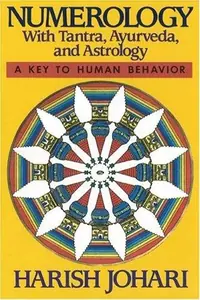 Numerology: With Tantra, Ayurveda, and Astrology (Original) — photo 2