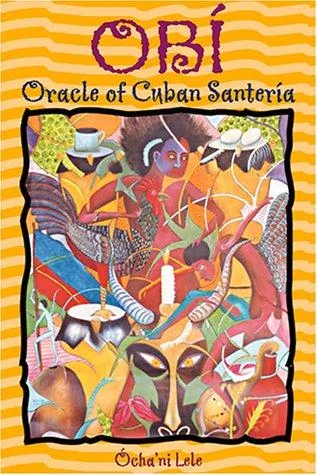 Obí: Oracle of Cuban Santería (Original)
