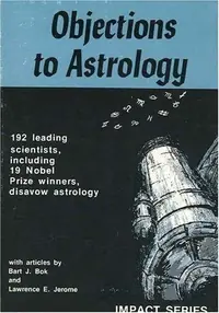 Objections to Astrology Bok, Bart J — photo 2