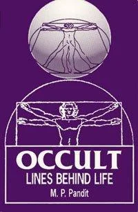 Occult Lines Behind Life Pandit, M P