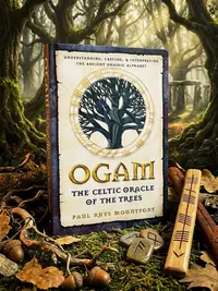 Ogam: The Celtic Oracle of the Trees: Understanding, Casting, and Interpreting the Ancient Druidic Alphabet (Original) — photo 1