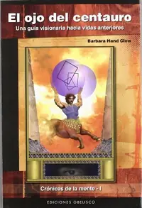 Ojo del Centauro, El Hand Clow, Barbara — photo 2