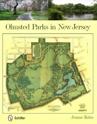 Olmsted Parks in New Jersey — dewey-pub:Schiffer
