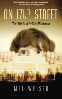 On 174th Street: The World of Willie Mittleman — photo 2