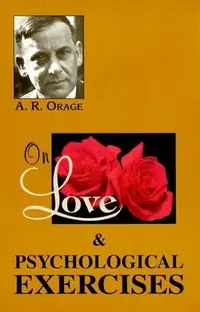 On Love & Psychological Exercises: With Some Aphorisms & Other Essays — photo 2