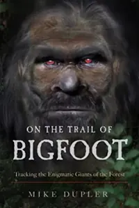 On the Trail of Bigfoot: Tracking the Enigmatic Giants of the Forest — photo 2