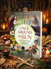 Once Around the Sun: Stories, Crafts, and Recipes to Celebrate the Sacred Earth Year — photo 1