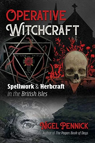 Operative Witchcraft: Spellwork and Herbcraft in the British Isles — photo 3