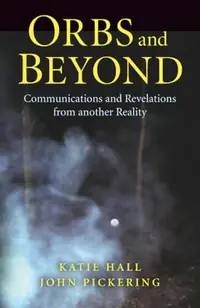 Orbs and Beyond — photo 2