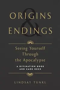 Origins and Endings: Seeing Yourself Through the Apocalypse — photo 2