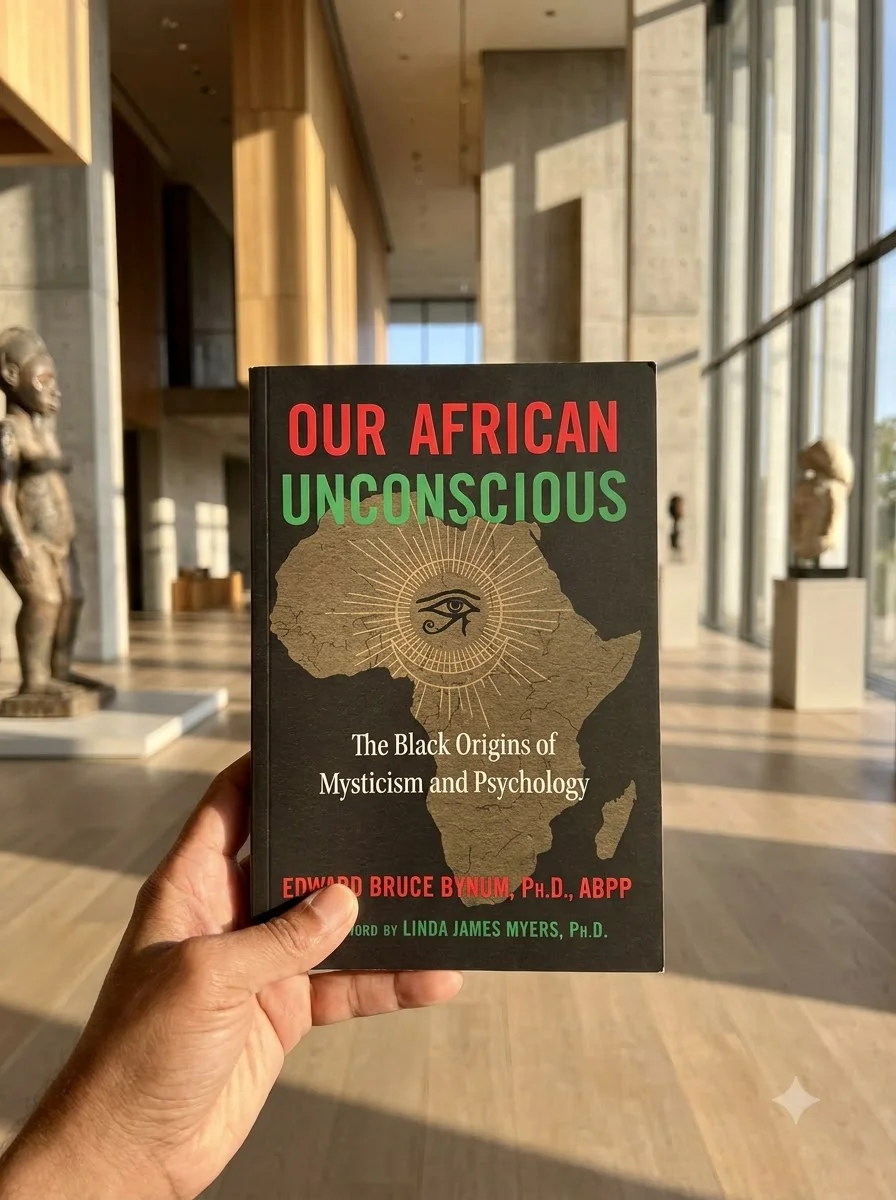 Our African Unconscious: The Black Origins of Mysticism and Psychology (Edition, Revised of the African Unconscious) — photo 2
