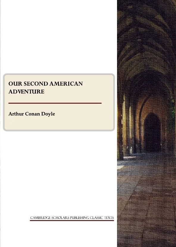 Our Second American Adventure Doyle, Arthur Conan