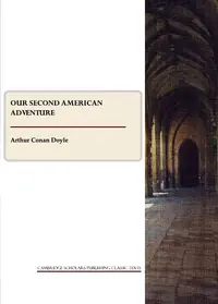 Our Second American Adventure Doyle, Arthur Conan — photo 2