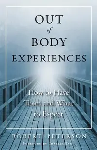 Out of Body Experiences: How to Have Them and What to Expect — photo 2