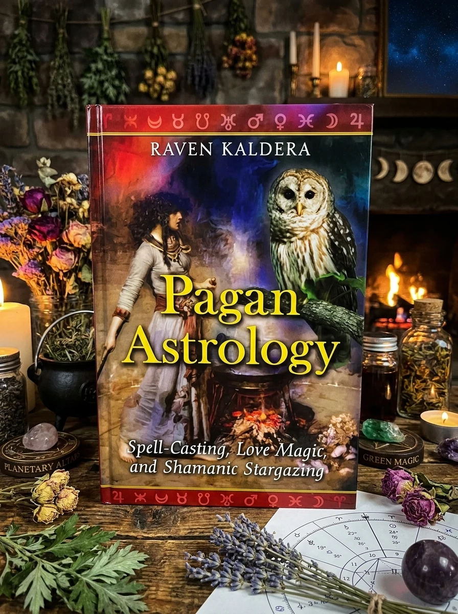 Pagan Astrology: Spell-Casting, Love Magic, and Shamanic Stargazing
