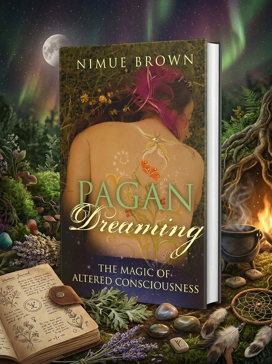 Pagan Dreaming: The Magic of Altered Consciousness