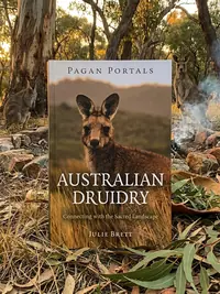Pagan Portals - Australian Druidry: Connecting with the Sacred Landscape — photo 1