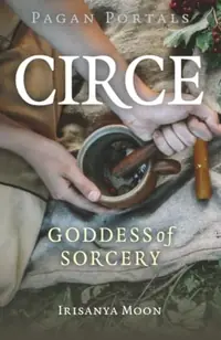Pagan Portals - Circe — photo 2