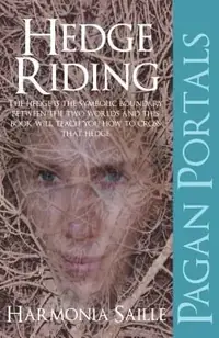 Pagan Portals - Hedge Riding Saille, Harmonia — photo 2