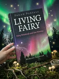 Pagan Portals - Living Fairy: Fairy Witchcraft and Star Worship — photo 1