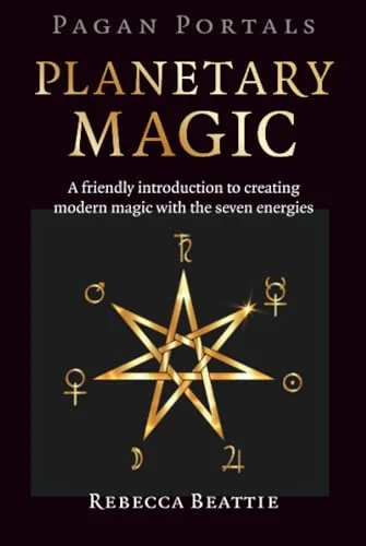 Pagan Portals: Planetary Magic