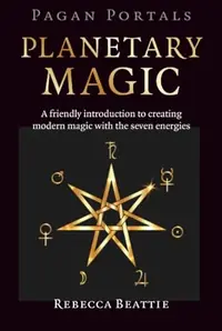 Pagan Portals: Planetary Magic — photo 2